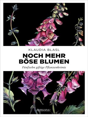 cover image of Noch mehr böse Blumen